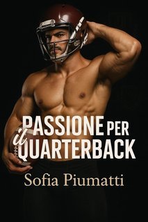Sofia Piumatti - Passione per il quarterback (2025)