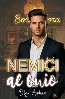 Olga Andreu - Amore al buio Vol. 2. Nemici al buio (2025)