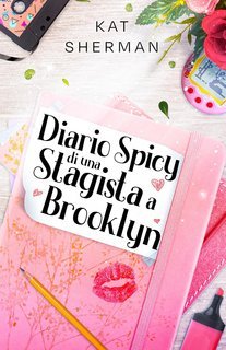 Kat Sherman - Diario spicy di una stagista a Brooklyn (2025)