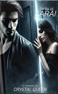 Crystal Queen - Se tu ci sarai (2025)