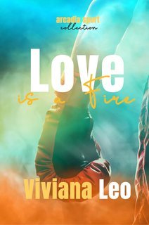 Viviana Leo - Arcadia Collection Vol. 4. Love is a fire (2025)