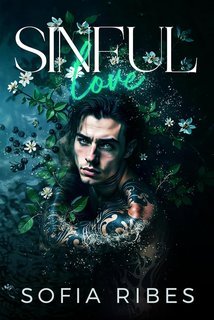 Sofia Ribes  - Sinful Love (2025)