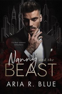 Aria R. Blue - Nanny and the Beast (2025)