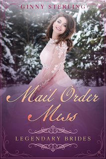 Ginny Sterling - Spose Leggendarie Vol. 6. Mail Order Mess (2025)