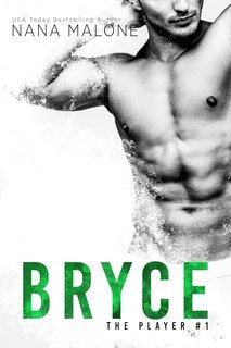 Nana Malone - I Fuoriclasse Vol. 1. Bryce (2025)