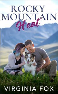 Virginia Fox - Amore nelle Montagne Rocciose Vol. 12. Rocky Mountain Heat (2025)
