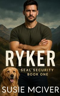 Susie McIver - Seal Security Vol. 1. Ryker (2025)