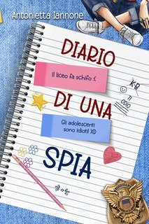 Antonietta Iannone - Diario di una spia (2025)