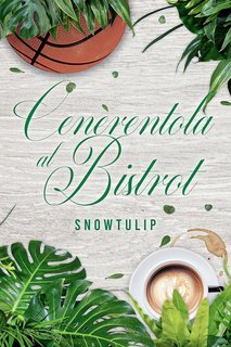 Snowtulip - Cenerentola al bistrot (2025)