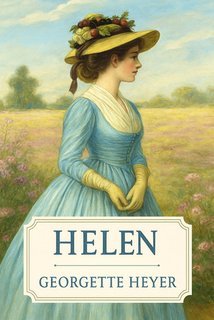 Georgette Heyer - Helen (2025)