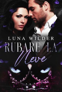 Luna Wilder - Once Upon a Shifter Vol. 4.Rubare la neve (2025)