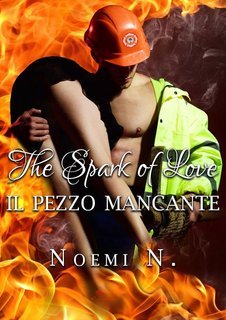 Noemi N. - The Spark of Love. Il pezzo mancante (2025)