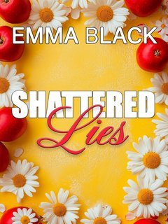 Emma Black - Shattered Lies (2025)