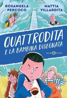 Rosangela Percoco, Mattia Villardita - Quattrodita e la Bambina Disegnata (2025)