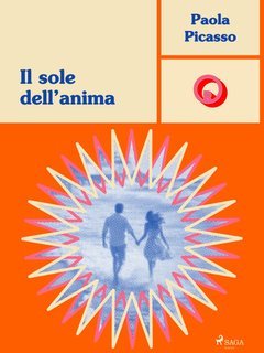 Paola Picasso - Il sole dell'anima (2025)