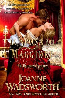 Joanne Wadsworth - Spose della Reggenza Vol. 3. La Sposa del Maggiore (2025)
