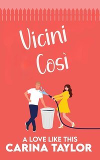 Carina Taylor - Vicini Così (2025)