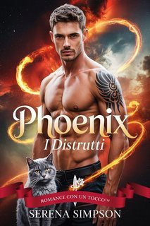 Serena Simpson - I Distrutti Vol. 5. Phoenix (2025)