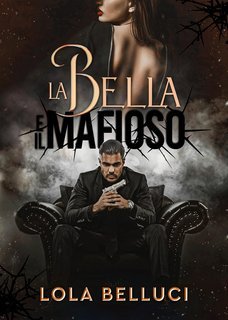 Lola Belluci - La bella e il mafioso (2025)