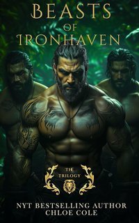 Chloe Cole - Beasts of Ironhaven (2025)