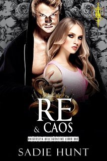 Sadie Hunt - Università dell'Aventino Vol. 2. Re e Caos (2025)
