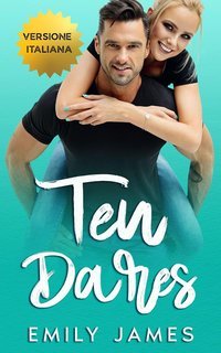 Emily James - Power of Ten Vol. 2. Ten Dares (2025)