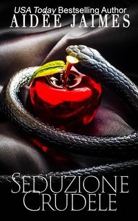 Aidèe Jaimes - Seduzione Crudele (2025)