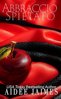 Aidèe Jaimes - Peccato Originale Vol. 2. Abbraccio Spietato (2025)