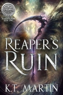 K.T. Martin - Reaper's Ruin Trilogy Vol. 1. (2025)