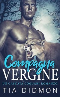 Tia Didmon - Cascata Coguari Vol. 1. Compagna Vergine (2025)