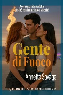 Annette Savage - Gente di Fuoco (2025)