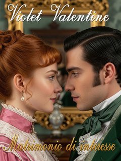 Violet Valentine - Matrimonio di interesse (2025)