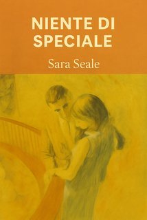 Sara Seale - Niente di speciale  (2025)