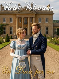 Violet Valentine - Un Duca per me (2025)
