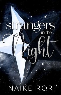 Naike Ror - Strangers in the night (2025)