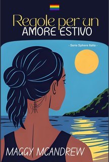 Maggy McAndrew - Regole per un amore estivo (2025)