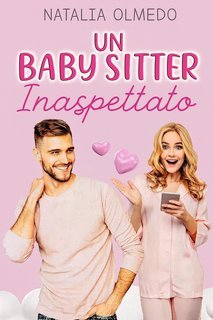 Natalia Olmedo -  Un baby sitter inaspettato (2025)
