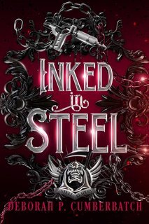 Deborah P. Cumberbatch - Inked in Steel (2025)