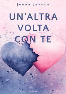 Jenna Jeancy - Un'altra volta con te (2025)