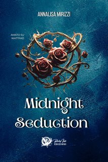 Annalisa Mirizzi - Midnight seduction (2025)