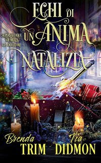 Tia Didmon - Avvolta Nazione Vol. 25. Echi di un Anima Natalizia (2025)