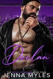 Jenna Myles - I Fratelli Brash Vol. 4. Declan (2025)