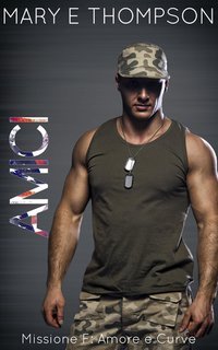 Mary E Thompson - Missione F Vol. 5. Amici (2025)