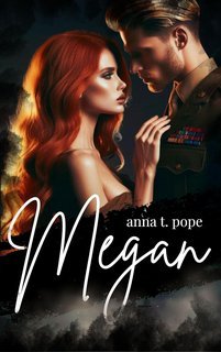 Anna T. Pope - Megan (2025)