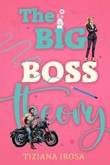 Tiziana Irosa - The Big Boss Theory (2025)