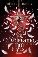 Hellen Ligios - Ci volevamo noi. Claimed (2025)