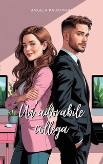Angela Raimondo - Un'adorabile collega (2025)
