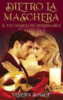 Venetia Sunset - Dietro la maschera. Il tuo nemico più desiderabile (2025)