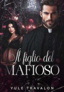 Yule Travalon - Il figlio del mafioso (2025)