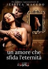 Jéssica Macedo - Un Amore Che sfida l’eternità (2025)